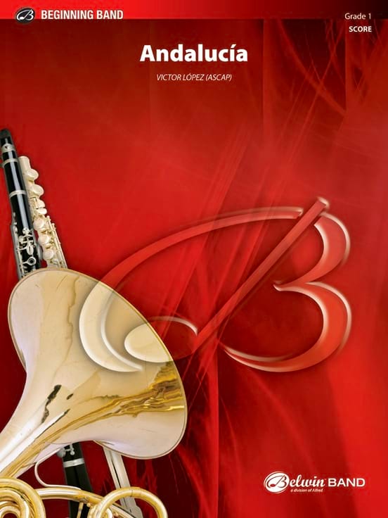 Andalucia (concert band score) Victor Lopez Partition