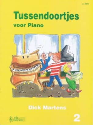 Tussendoortjes - Volume 2 Dick Martens Partition Piano