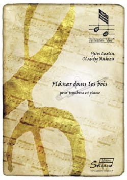 Flâner dans les bois Carlin Yves / Mahieu Claudy Partition Trombone
