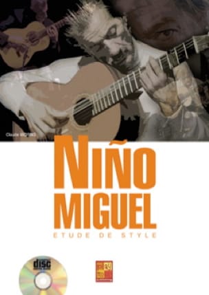 Niño Miguel - Etude de Style Niño Miguel Partition Musique du monde