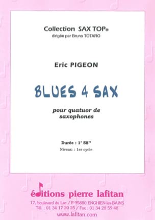 Parcourir les pages de Blues 4 Sax - Eric Pigeon - Partition