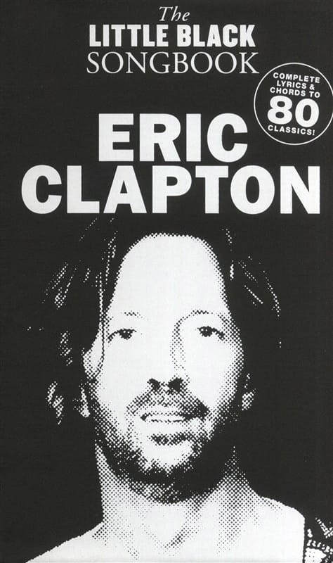 The Little Black Songbook - Eric Clapton - Partition - Pop / Rock