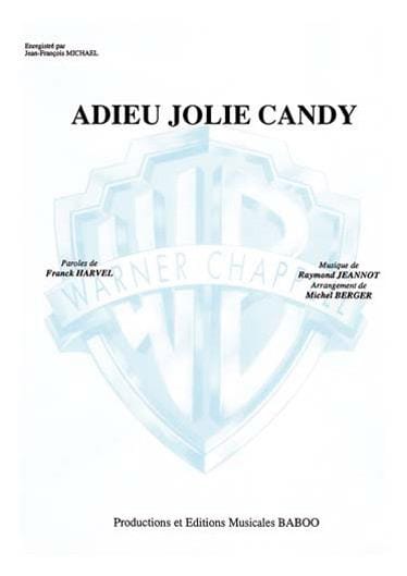 Adieu Jolie Candy. Format Raymond Jeannot Partition Chanson française