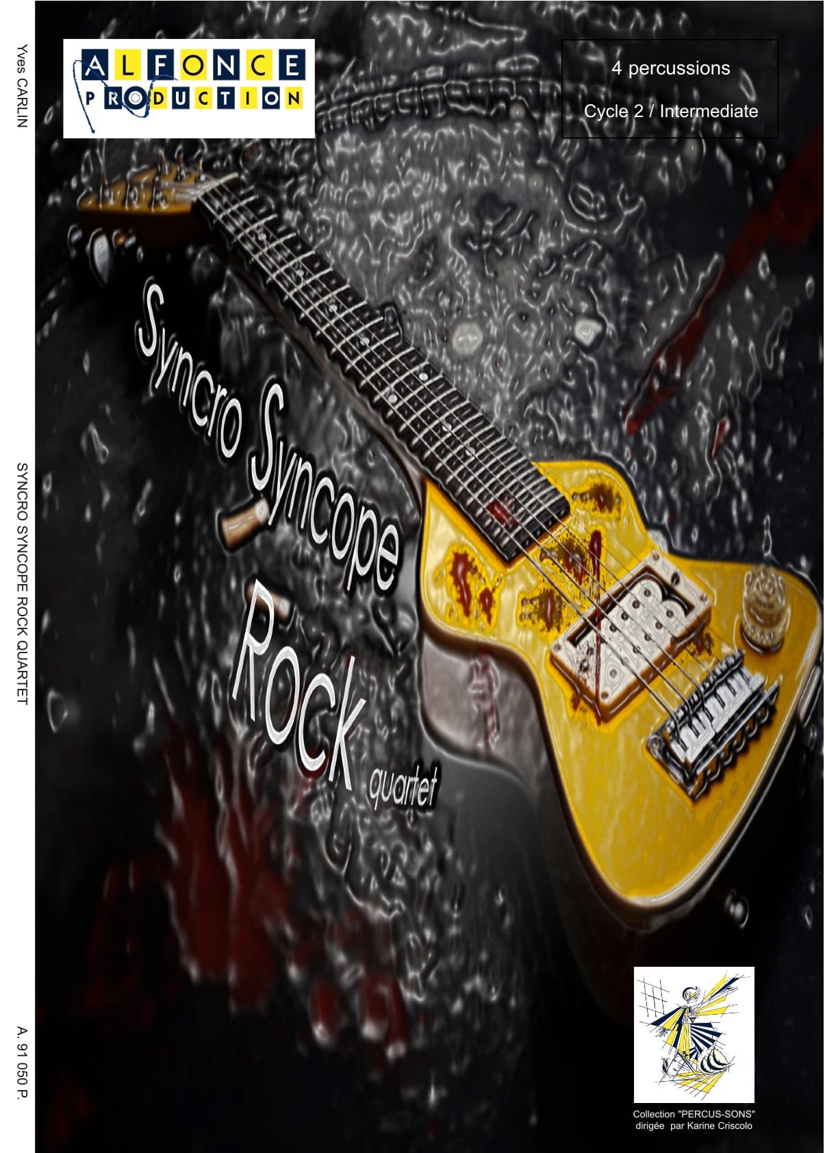 Syncro Syncope Rock Quartet - Yves Carlin - Partition