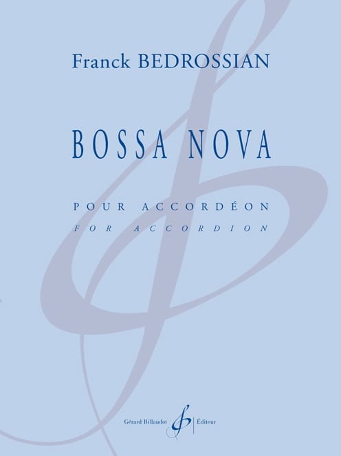 Bossa Nova Franck Bedrossian Partition Accordéon