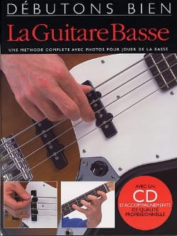 Débutons Bien la Guitare Basse Phil Mulford Partition Guitare