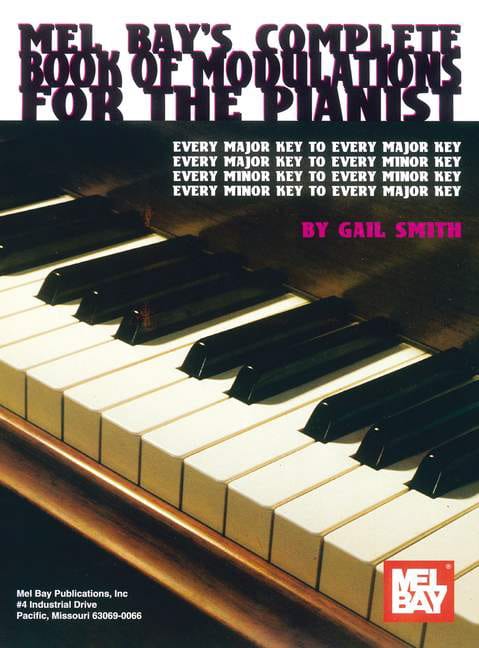 Complete Book Of Modulations For The Pianist Gail Smith Partition Jazz