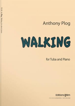 Walking Anthony Plog Partition Tuba