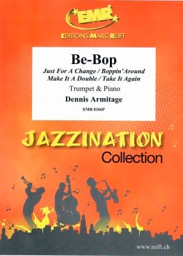 Be-Bop Dennis Armitage Partition Trompette