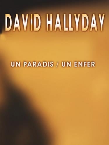 Un Paradis Un Enfer - David Hallyday - Partition - Chanson française