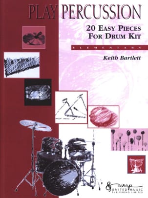 20 Easy Pieces For Drum Kit - Elementary - Keith Bartlett - Partition