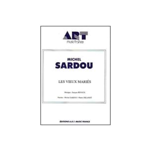 Vieux Les Mariés. Format Michel Sardou Partition Chanson française