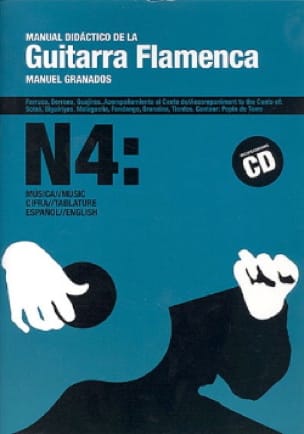 Manual Didactico de la Guitarra Flamenca N° 4 - Manual Granados
