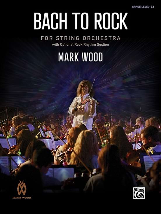 Bach To Rock (s/o) Mark Wood Partition