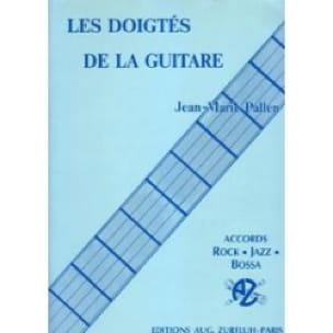 Les Doigtés de la Guitare Jean-Marie Pallen Partition Guitare
