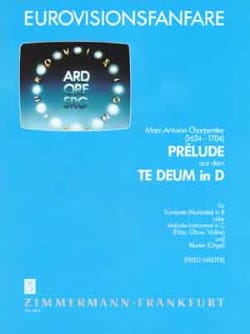 Prélude Aus Dem Te Deum In D CHARPENTIER Partition Trompette