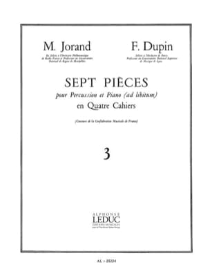 7 Pièces Volume 3 Jorand M. / Dupin F. Partition Multi Percussions