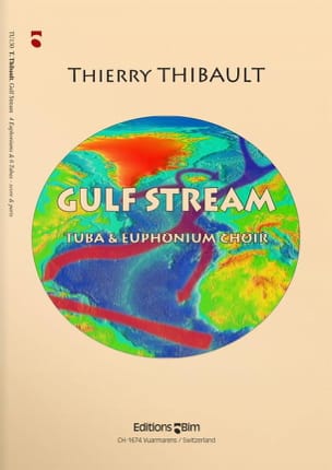 Gulf Stream Thierry Thibault Partition Tuba