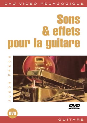 DVD - Sons & Effets pour la Guitare Fredd Judge Partition