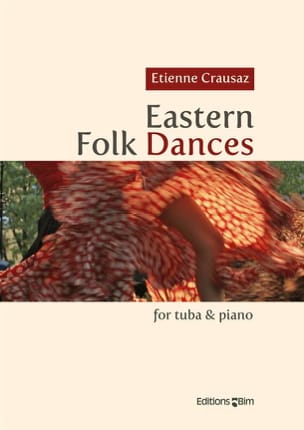Eastern Folk Dances Etienne Crausaz Partition Tuba