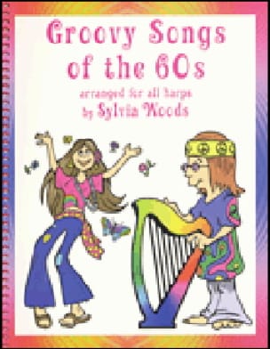 Groovy Songs of the '60s for Harp Partition Harpe