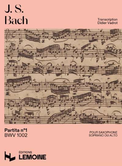 Partita n°1 BWV 1002 - Saxophone BACH Partition Saxophone