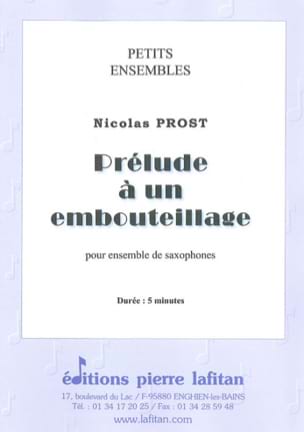 Prélude à un embouteillage Nicolas Prost Partition Saxophone