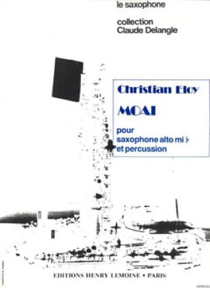 Moai Christian Eloy Partition Saxophone