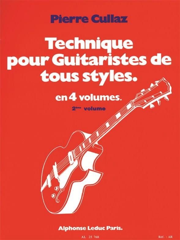 Technique Pour Guitaristes de Tous Styles Volume 2 - Pierre Cullaz