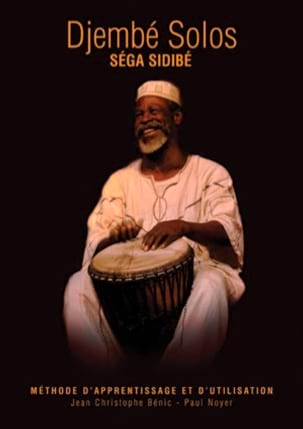 Djembe Solos Séga Sidibé Partition World Percussions