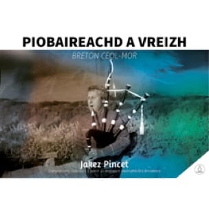 Piobaireachd a Vreizh - Jakez Pincet (Traditionnel) - Partition
