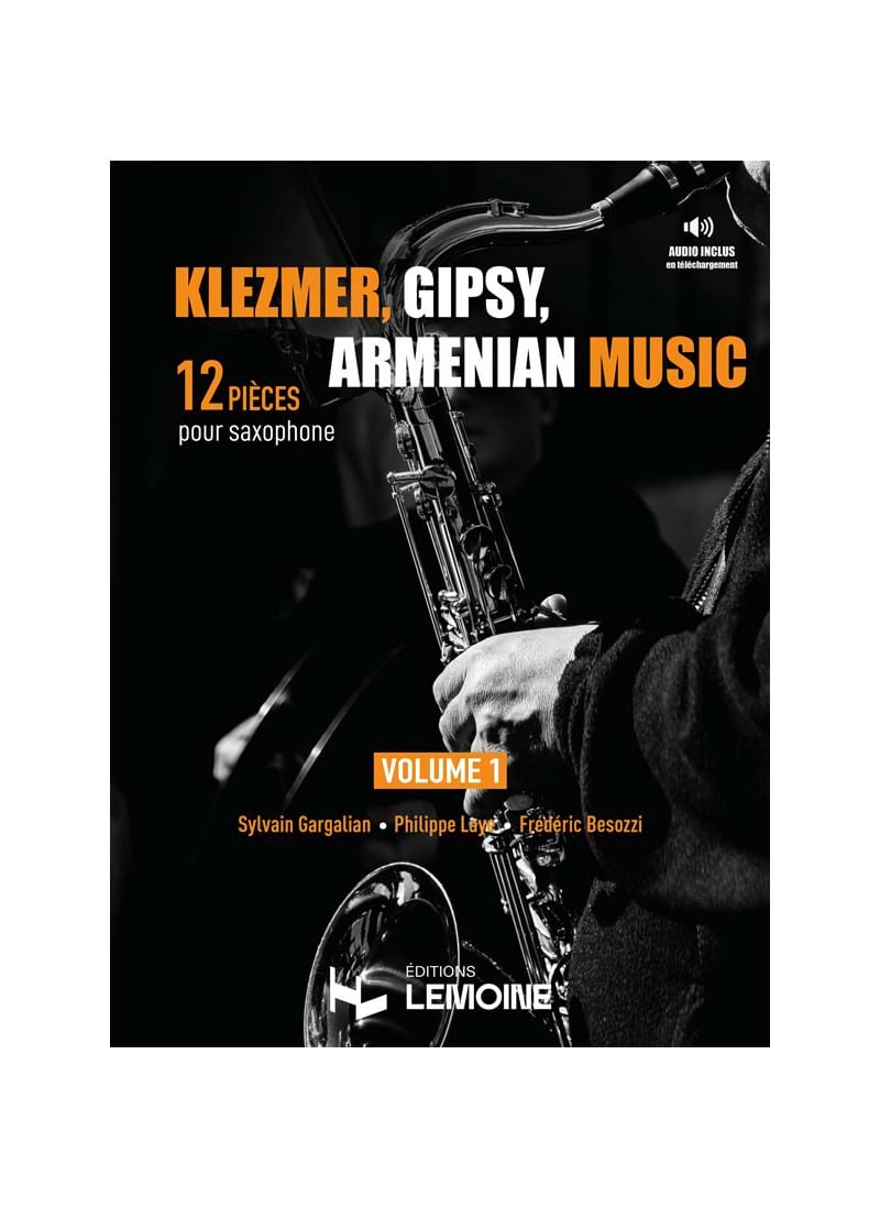 Klezmer, Gipsy, Armenian Music - Volume 1