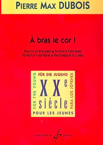 A Bras Le Cor Pierre-Max Dubois Partition Cor