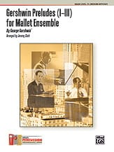Gershwin Preludes I-III for Mallet Ensemble - GERSHWIN - Partition