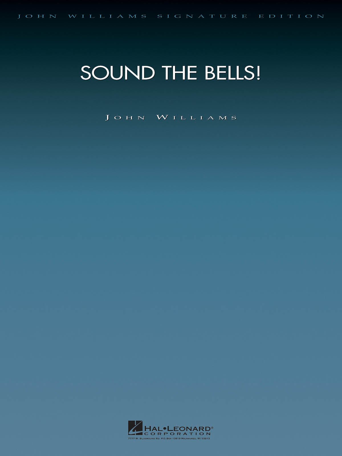 Sound the Bells! - Deluxe Score John Williams Partition Grand format