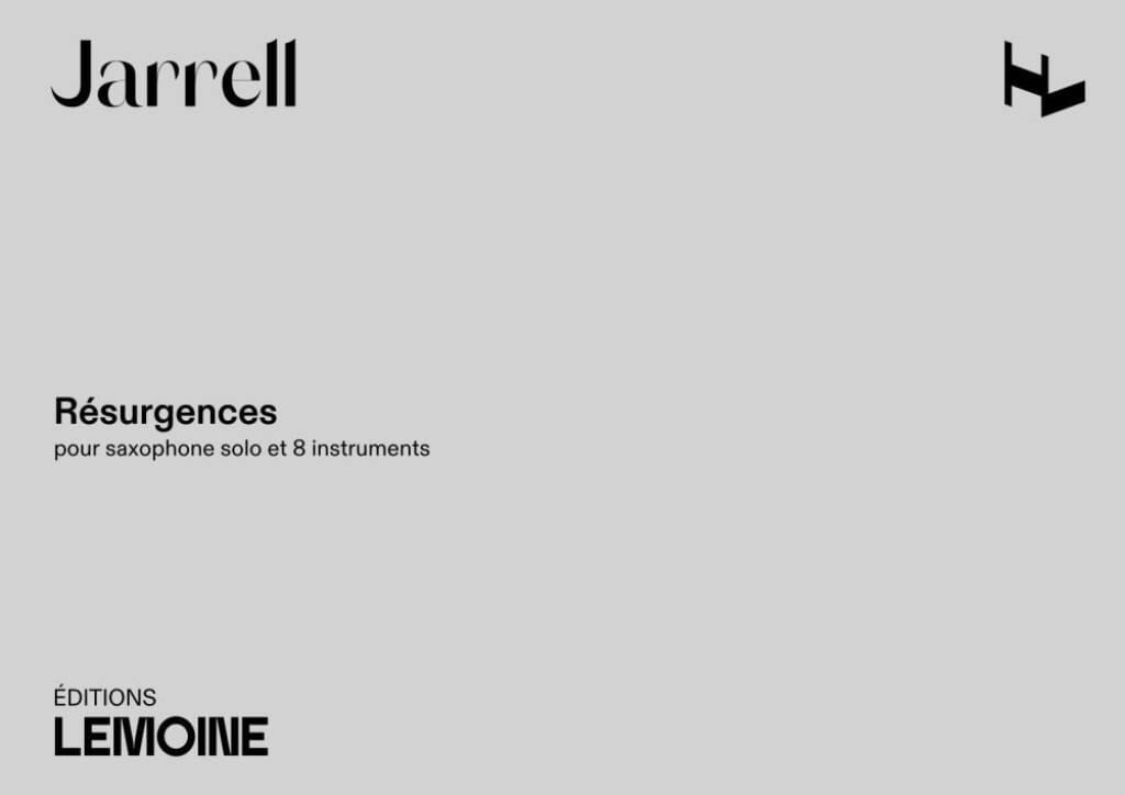 RĂ©surgences Jarrell Michael Partition Saxophone