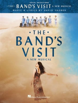 The Band's Visit, A New Musical – Vocal Selections - David Yazbek