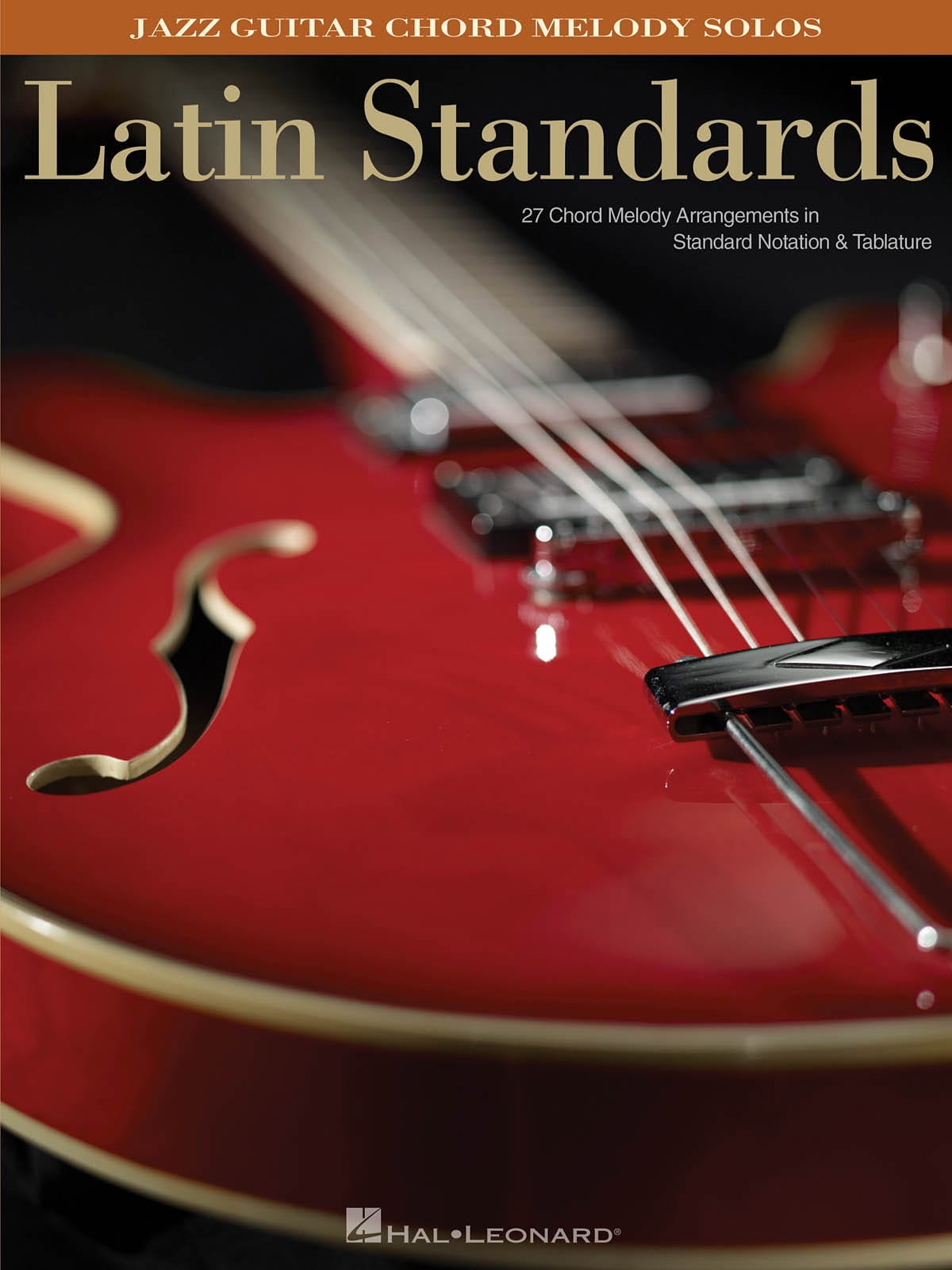Jazz Guitar Chord Melody Solos - Latin Standards - Partition