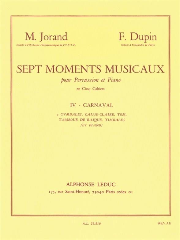 7 Moments Musicaux Volume 4 - Carnaval - Jorand Marcel / Dupin F .