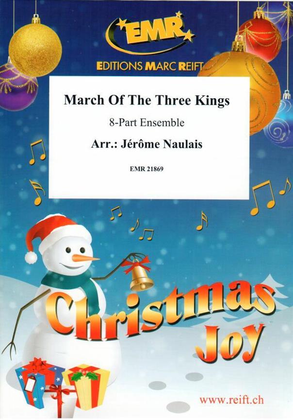 March Of The Three Kings Noël Partition ENSEMBLES, BANDS
