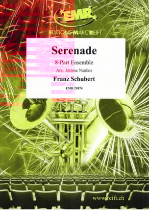 Serenade SCHUBERT Partition ENSEMBLES, BANDS