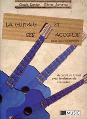 La Guitare Et Ses Accords Dantan C. / Savariau O. Partition Guitare