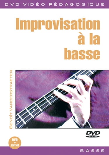 DVD - Improvisation A la Basse Benoît Vanderstraeten Partition Guitare