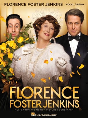Florence Foster Jenkins Musique du Film - Alexandre Desplat