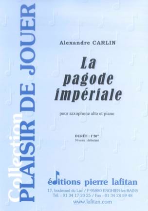 La Pagode Impériale Alexandre Carlin Partition Saxophone