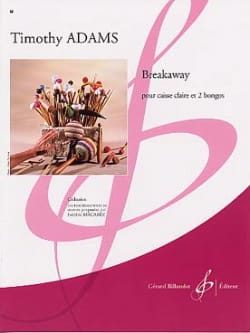 Breakaway Timothy Adams Partition Multi Percussions