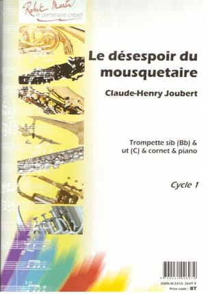 Le Désespoir du Mousquetaire Claude-Henry Joubert Partition Trompette