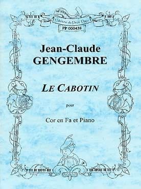 Le Cabotin Jean-Claude Gengembre Partition Cor