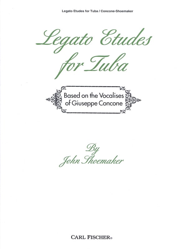 Legato Etudes for Tuba John Shoemaker Partition Tuba