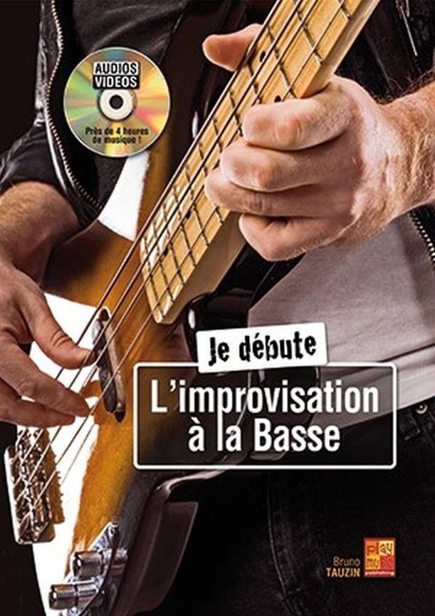 Je débute l'improvisation à la basse - Bruno Tauzin - Partition